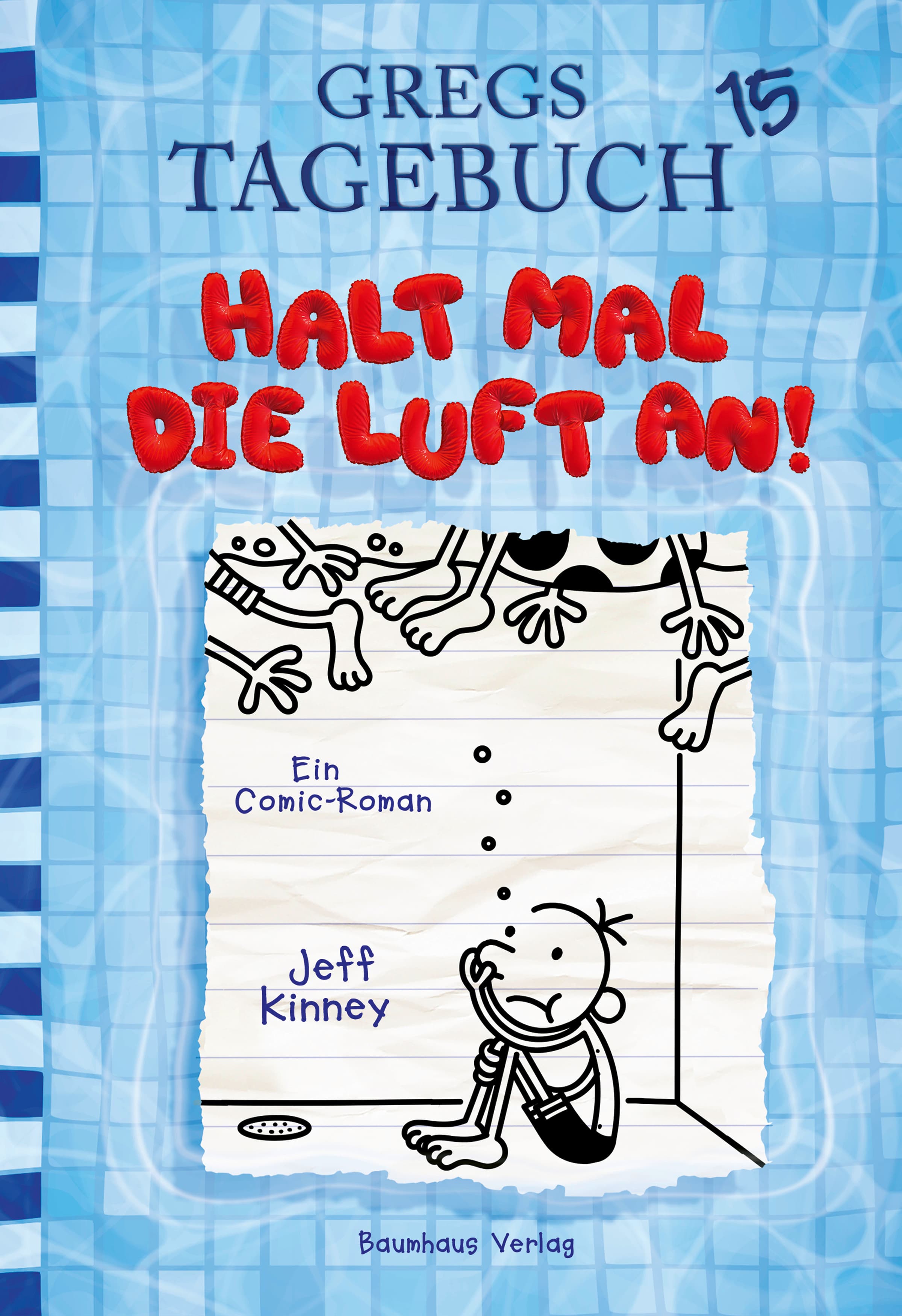 Produktbild: Gregs Tagebuch 15 - Halt mal die Luft an! (9783751701549 )
