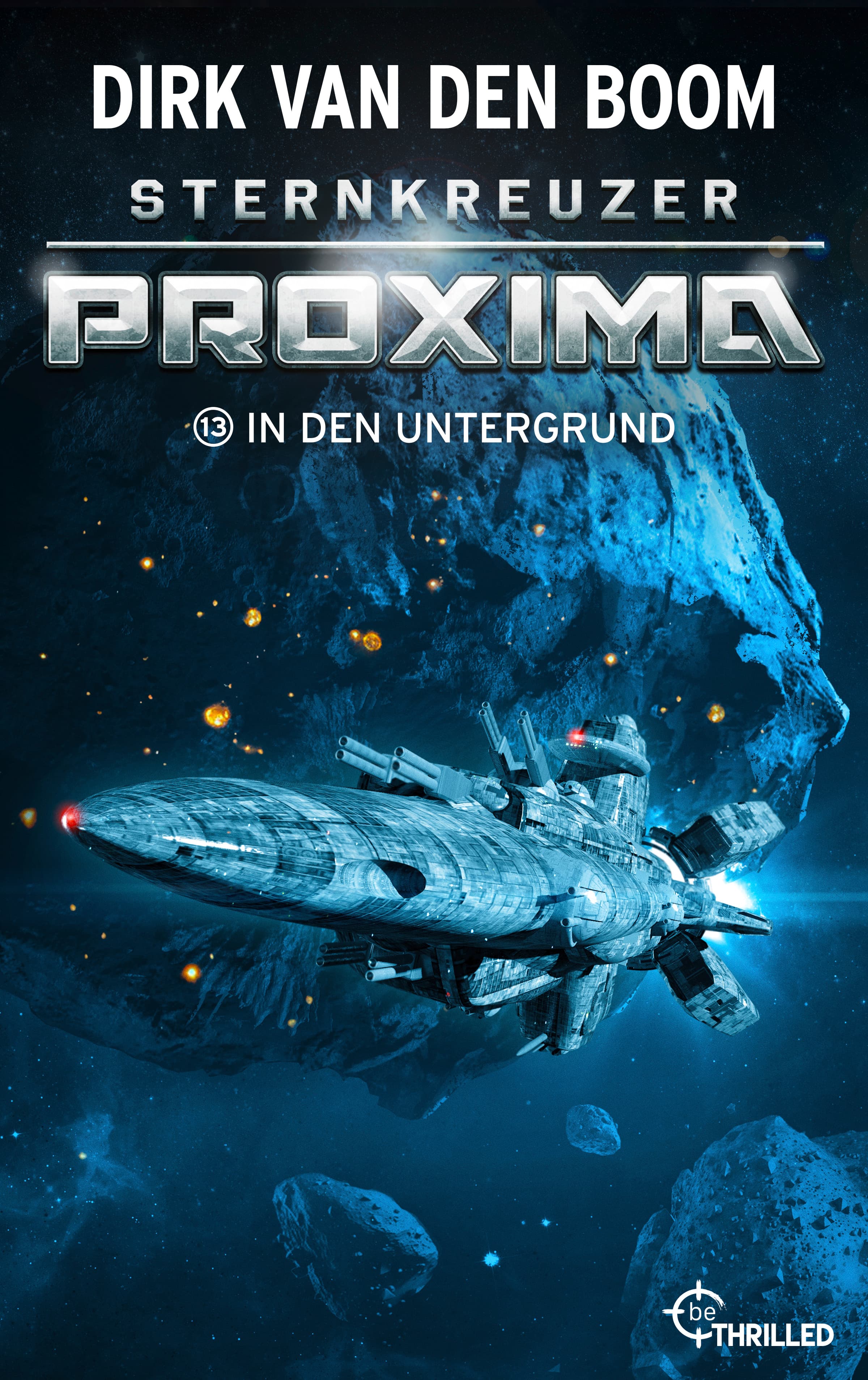 Produktbild: Sternkreuzer Proxima - In den Untergrund (9783751738644 )