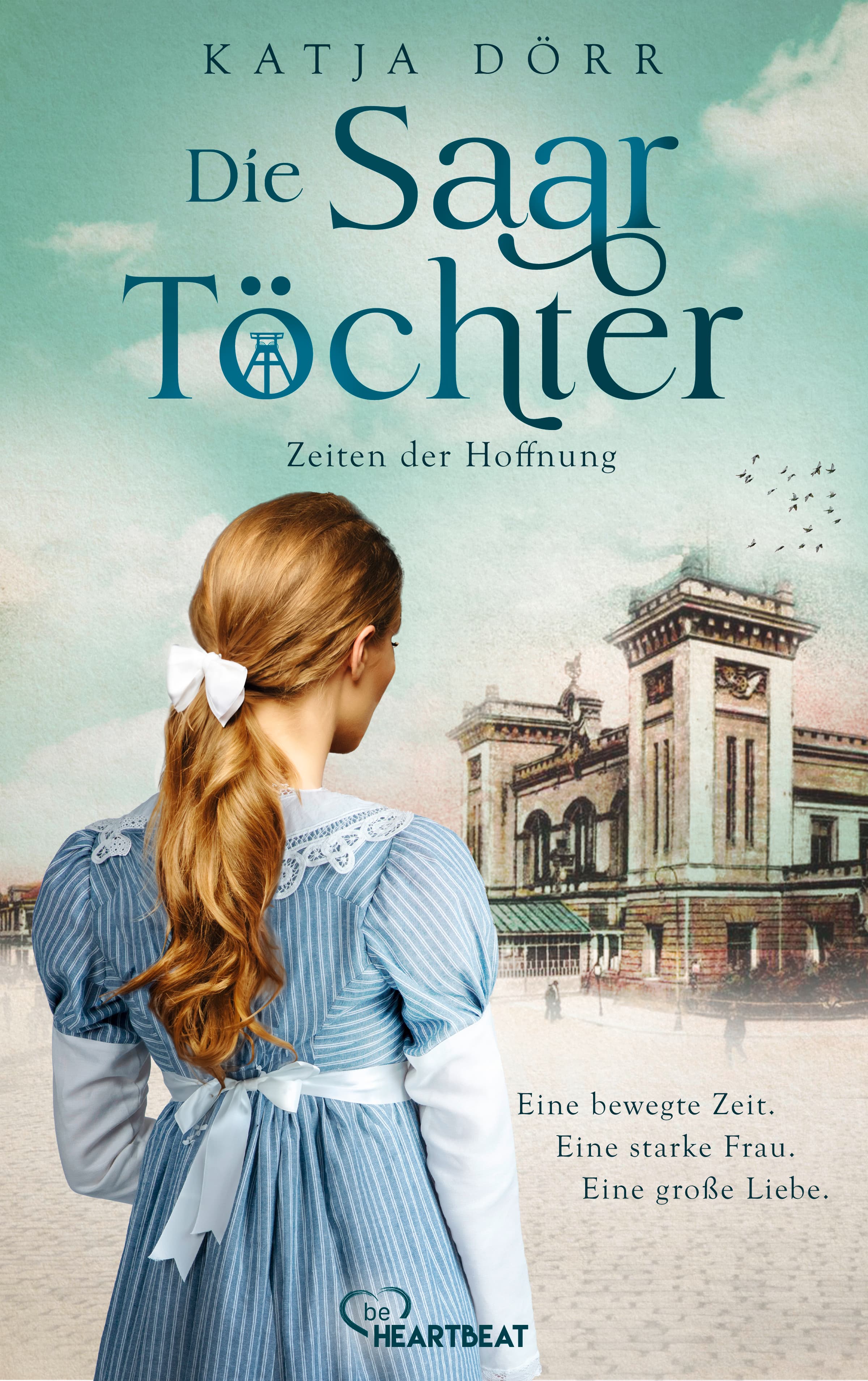 Produktbild: Die Saar-Töchter - Zeiten der Hoffnung (9783751760089 )