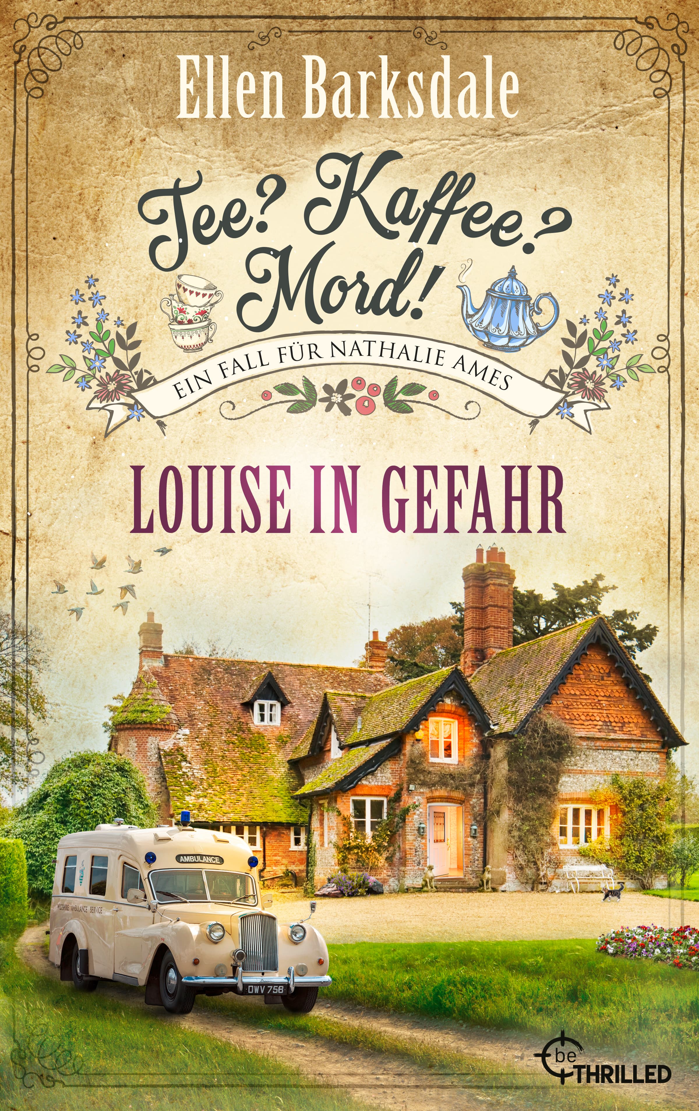 Produktbild: Tee? Kaffee? Mord! Louise in Gefahr (9783751715157 )