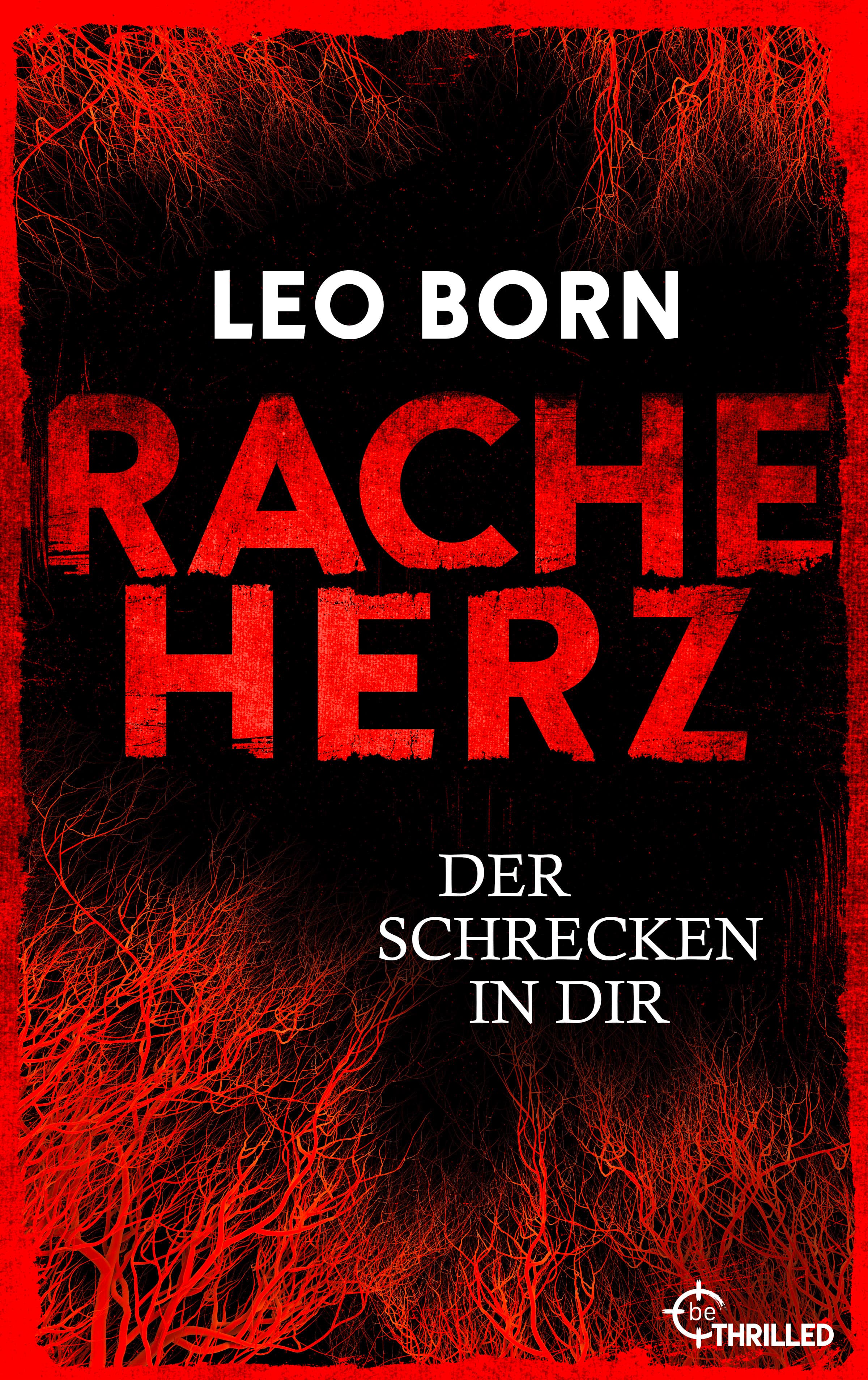 Produktbild: Racheherz. Der Schrecken in dir (9783751706117 )