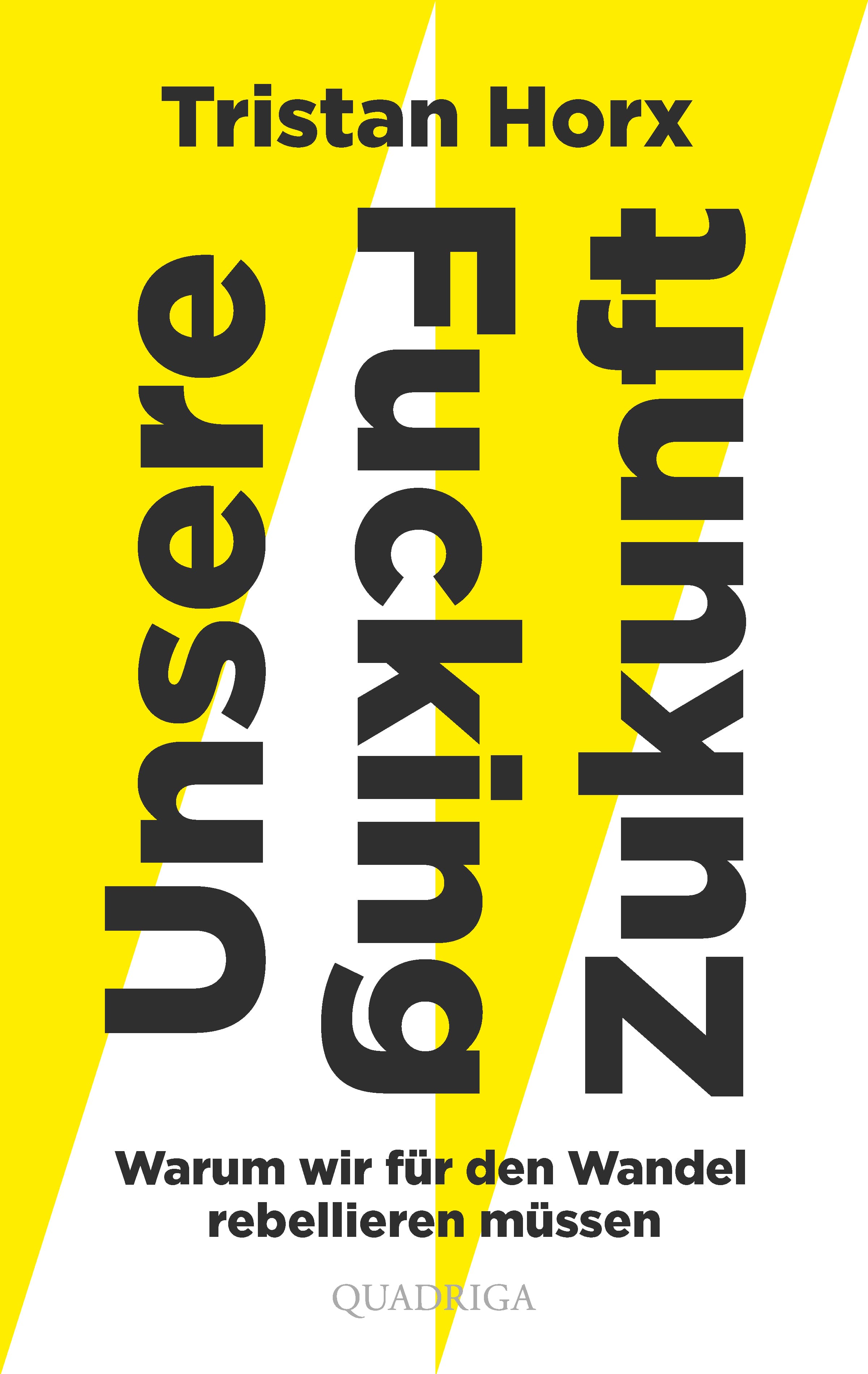 UNSERE FUCKING ZUKUNFT