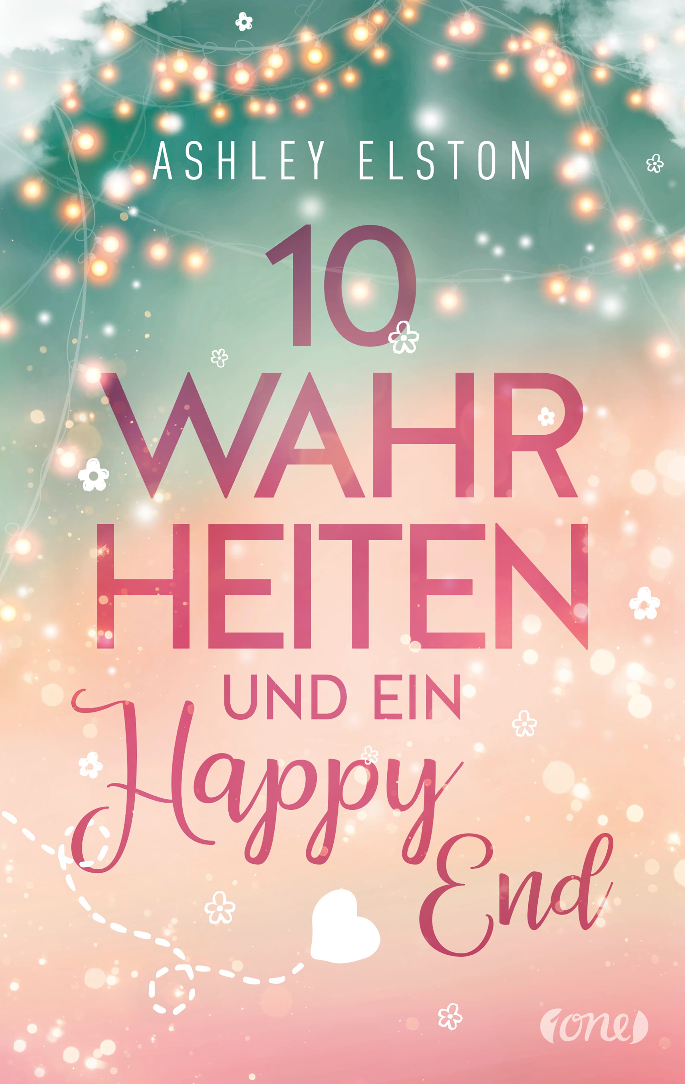 Produktbild: 10 Wahrheiten und ein Happy End (9783751709583 )