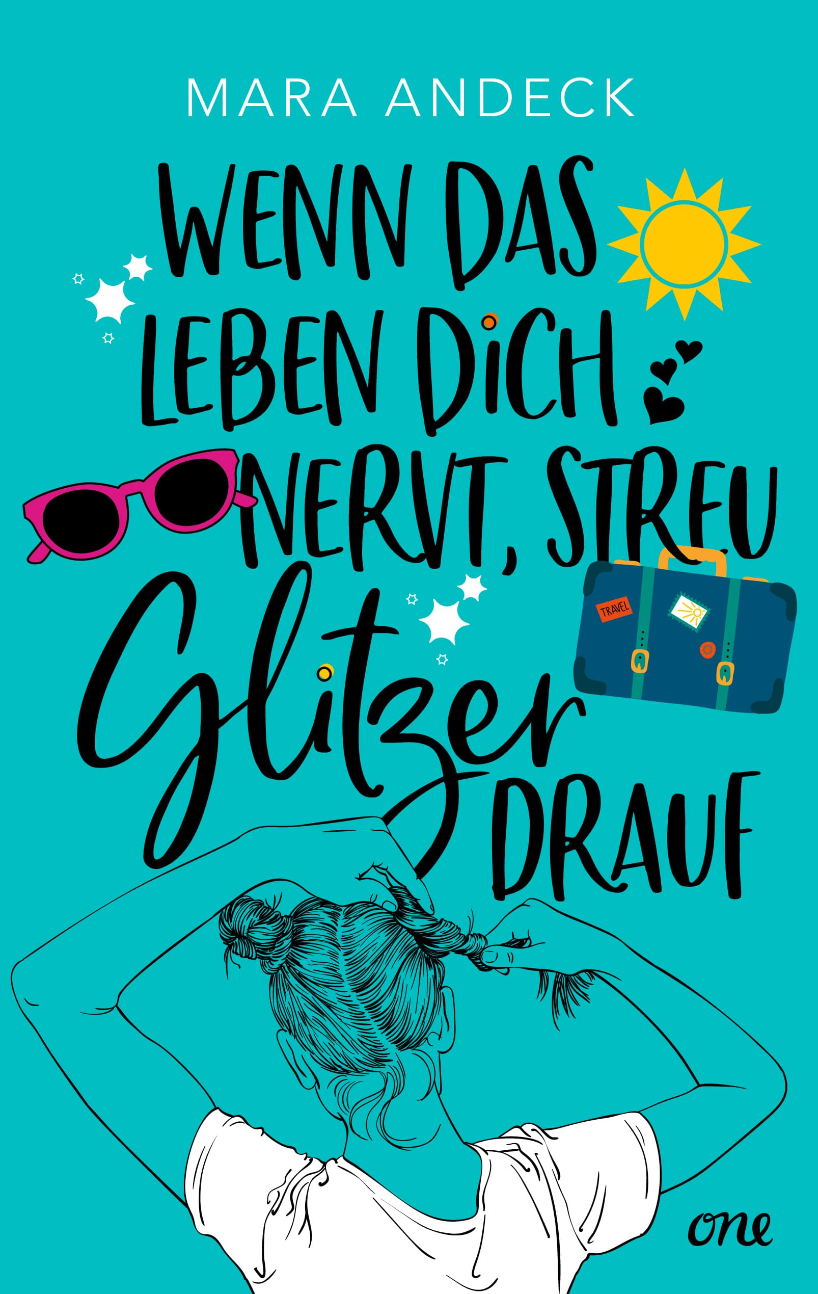 Produktbild: Wenn das Leben dich nervt, streu Glitzer drauf (9783846601792 )