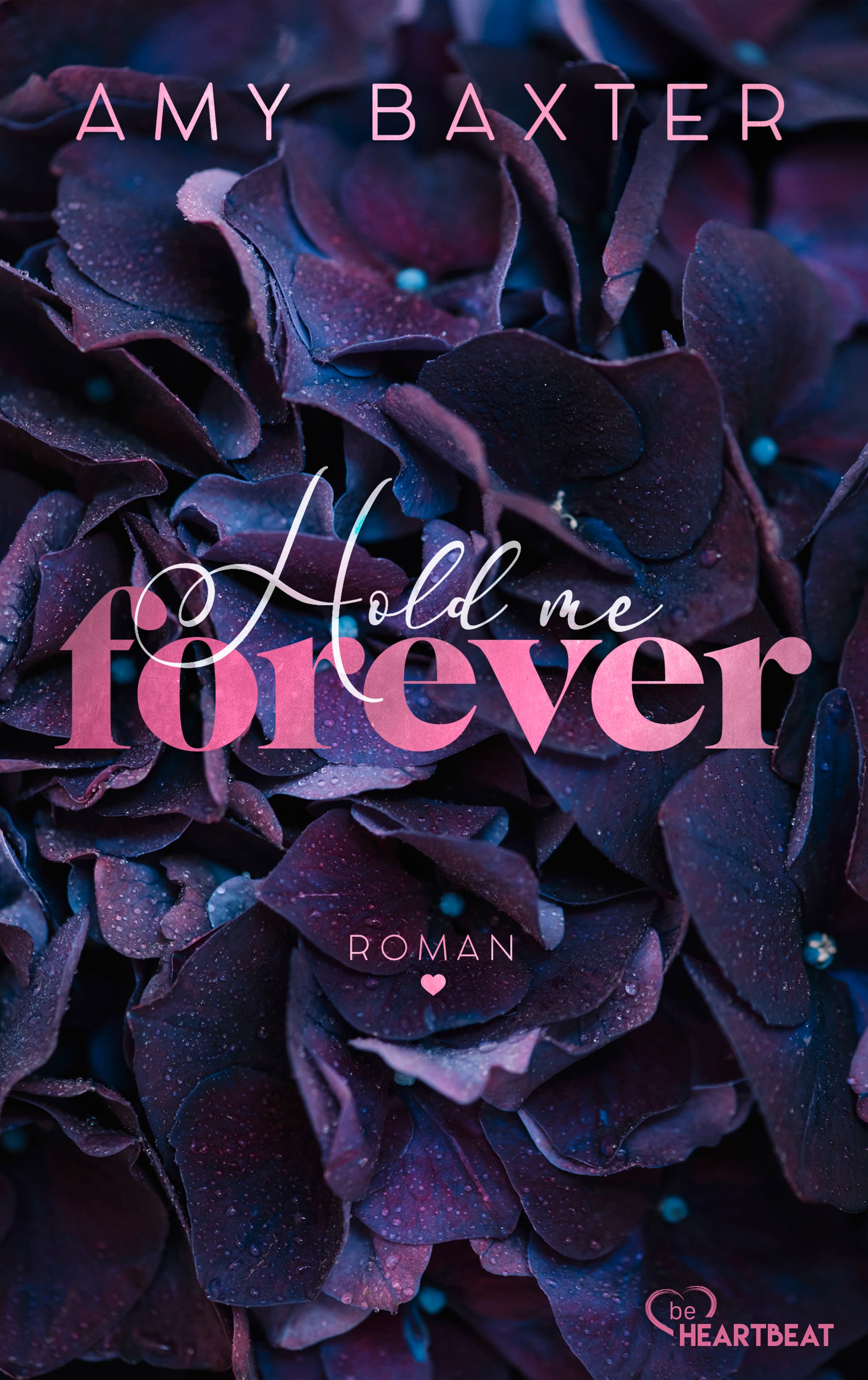 Produktbild: Hold me forever (9783751707800 )