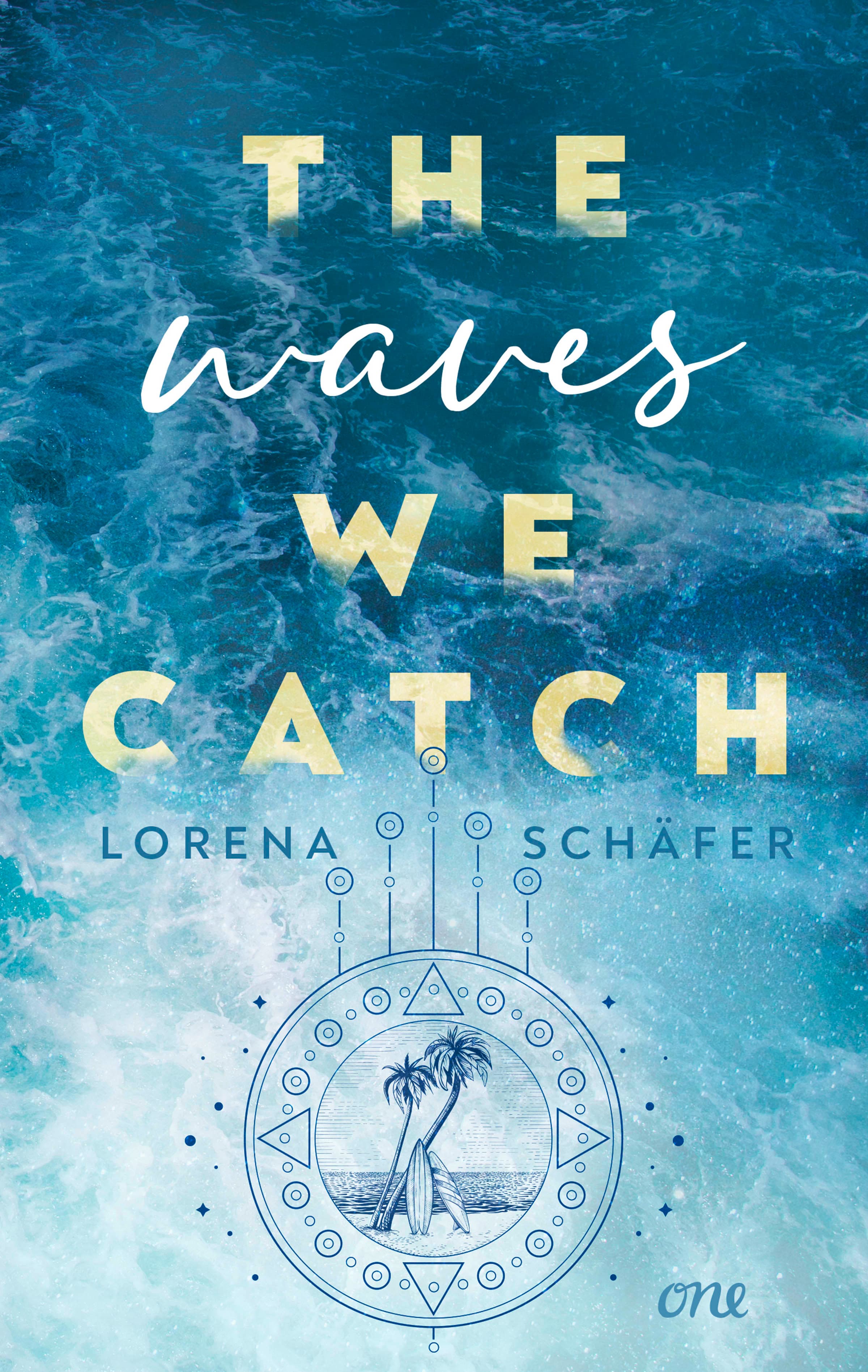 Produktbild: The waves we catch - Emerald Bay, Band 2 (9783846601853 )