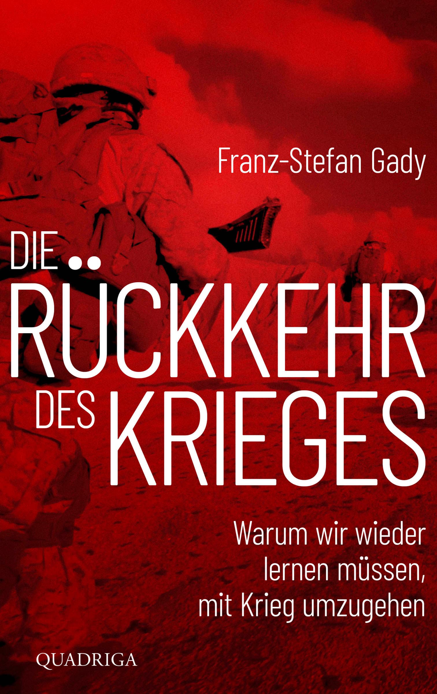 Produktbild: Die Rückkehr des Krieges (9783869951423 )