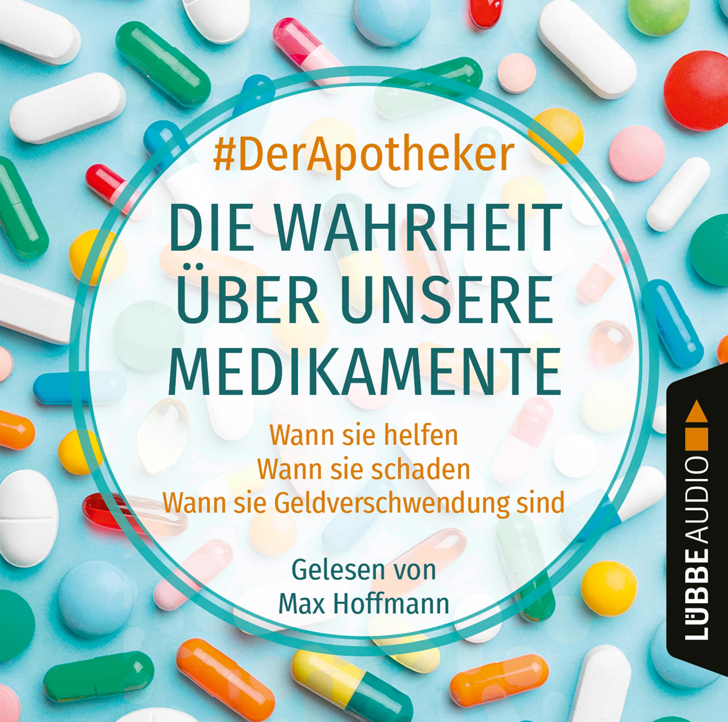 Produktbild: Die Wahrheit über unsere Medikamente (9783754000991 )