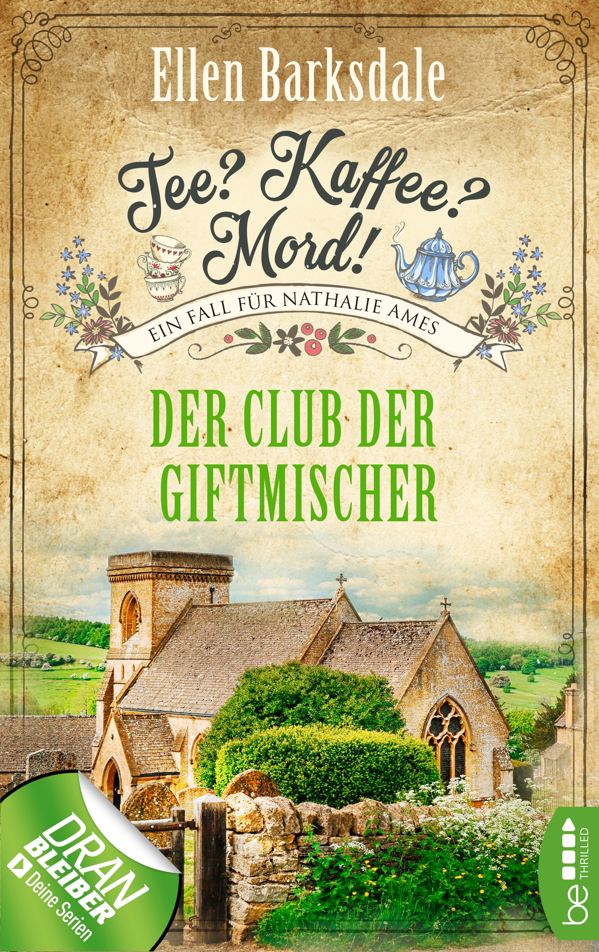 Produktbild: Tee? Kaffee? Mord! - Der Club der Giftmischer (9783732559374 )