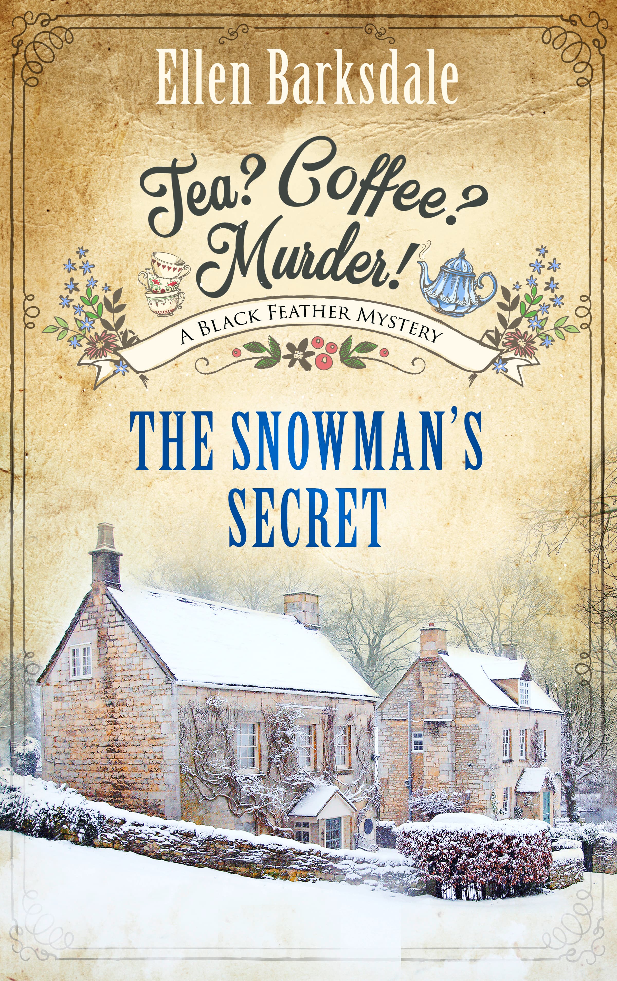 Produktbild: Tea? Coffee? Murder! - The Snowman’s Secret (9783751748254 )