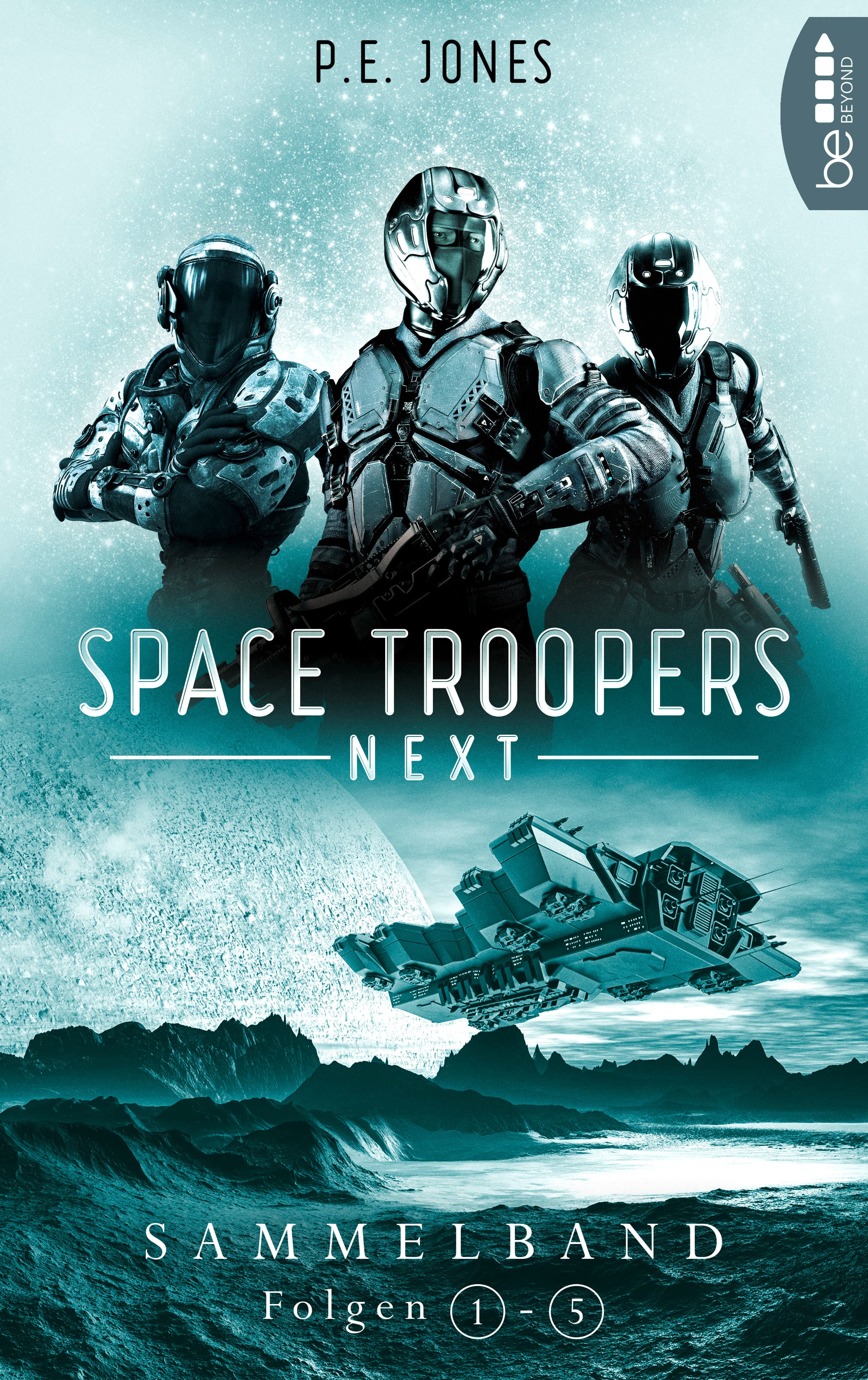 Produktbild: Space Troopers Next - Sammelband: Folgen 1-5 (9783751723596 )