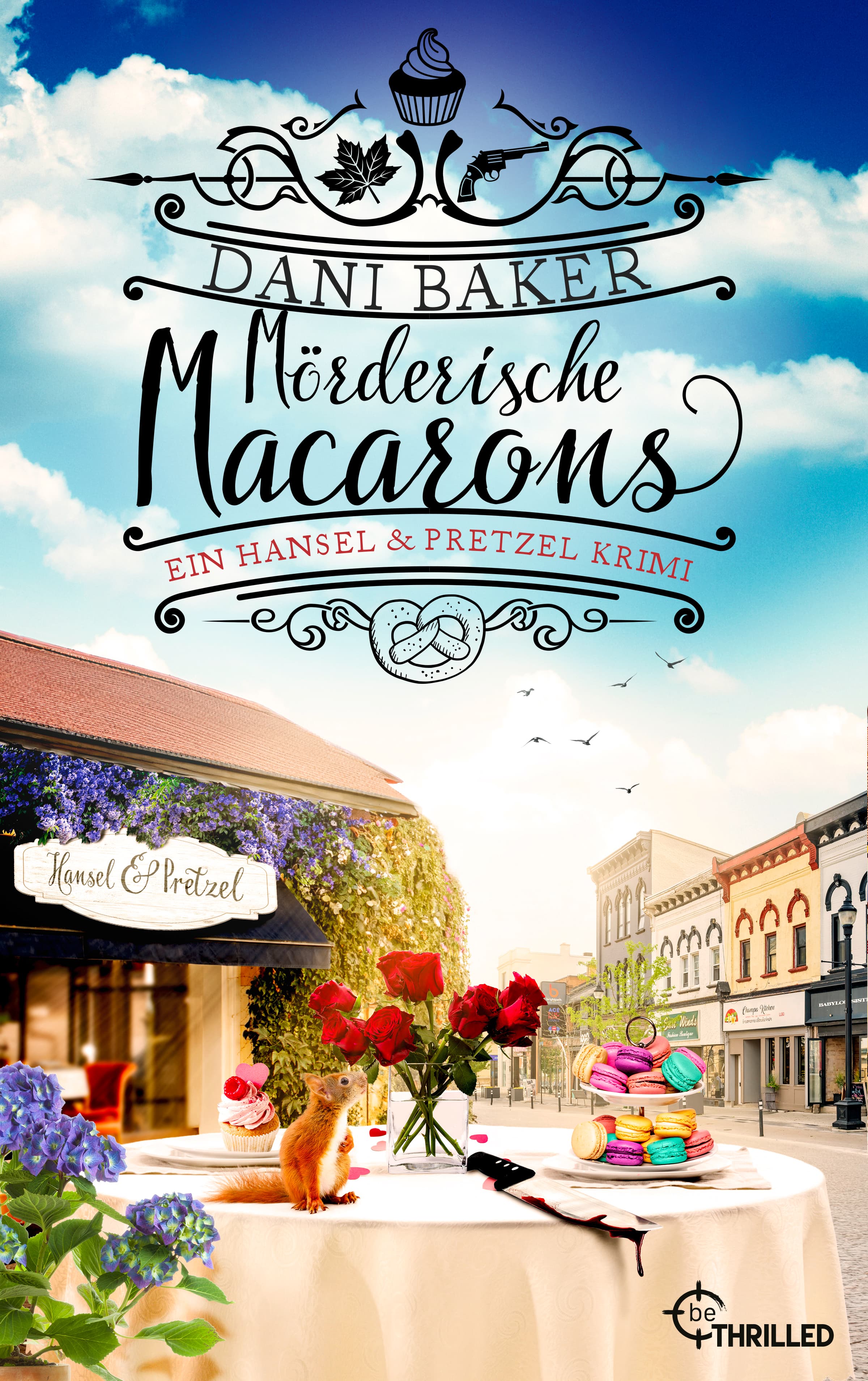 Produktbild: Mörderische Macarons. Ein Hansel & Pretzel Krimi (9783751754859 )