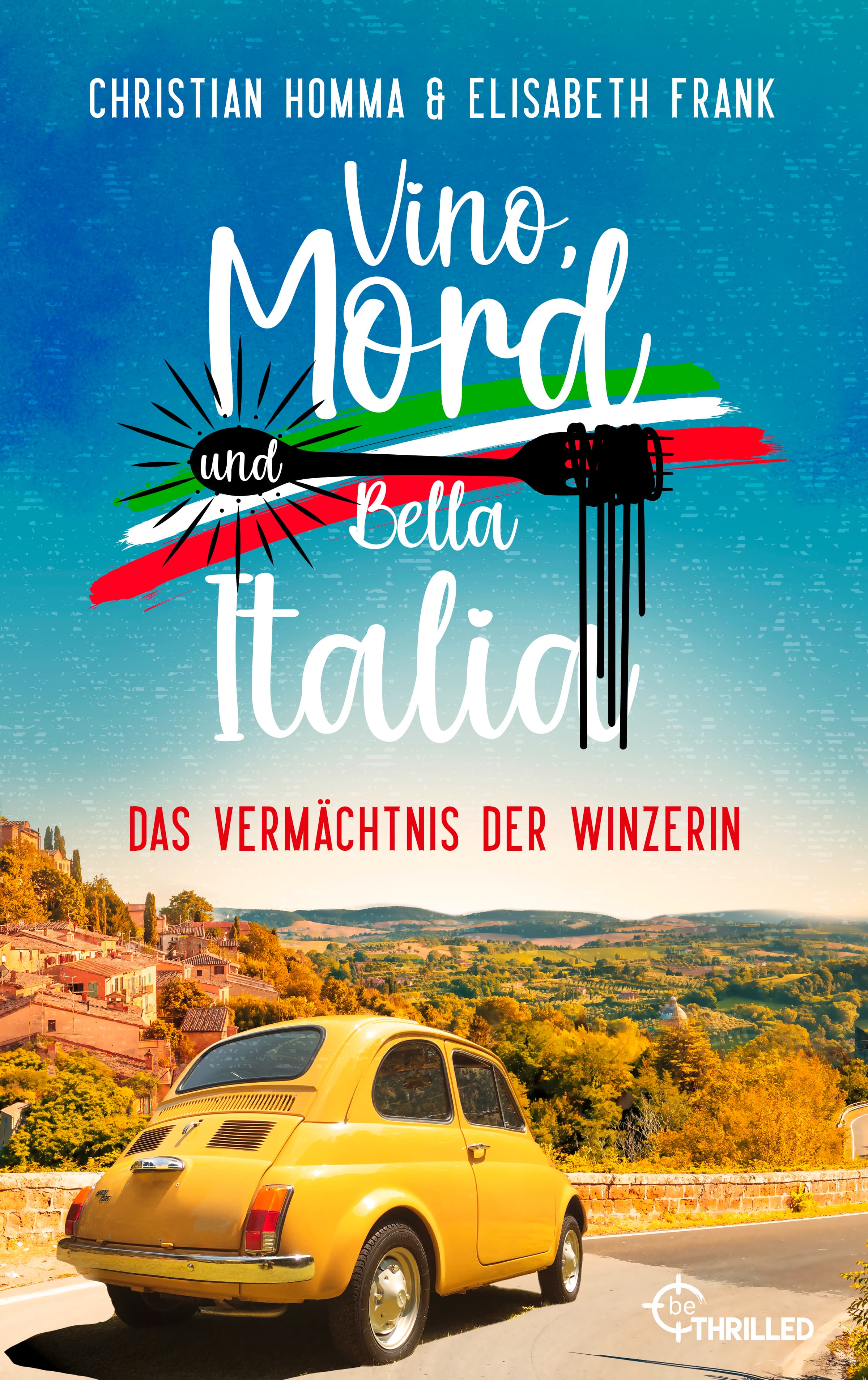 Produktbild: Vino, Mord und Bella Italia! Folge 2: Das Vermächtnis der Winzerin (9783751743495 )