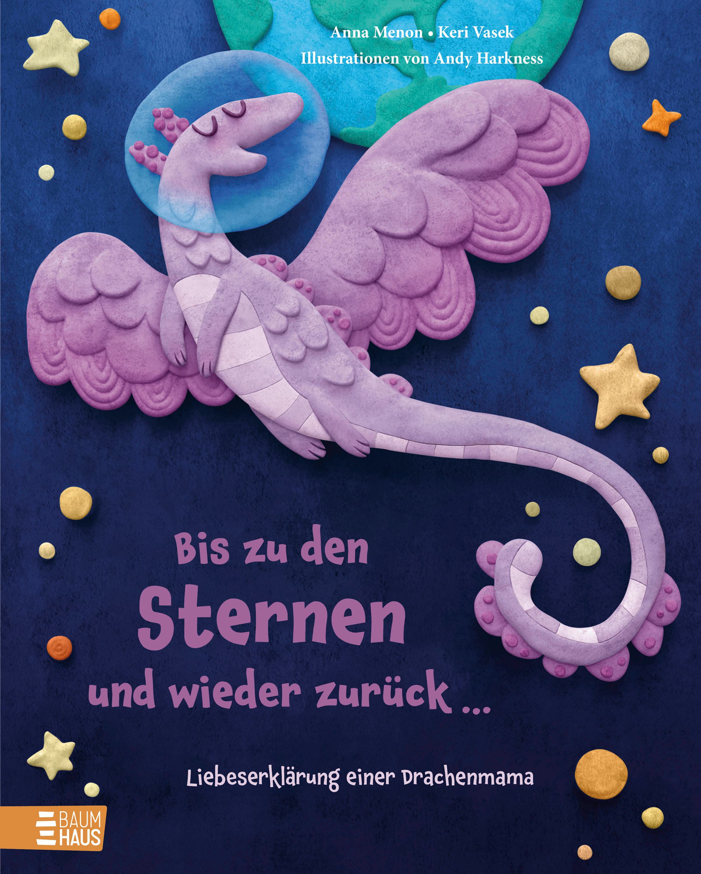 Produktbild: Bis zu den Sternen und wieder zurück ... - Liebeserklärung einer Drachenmama (9783833908958 )