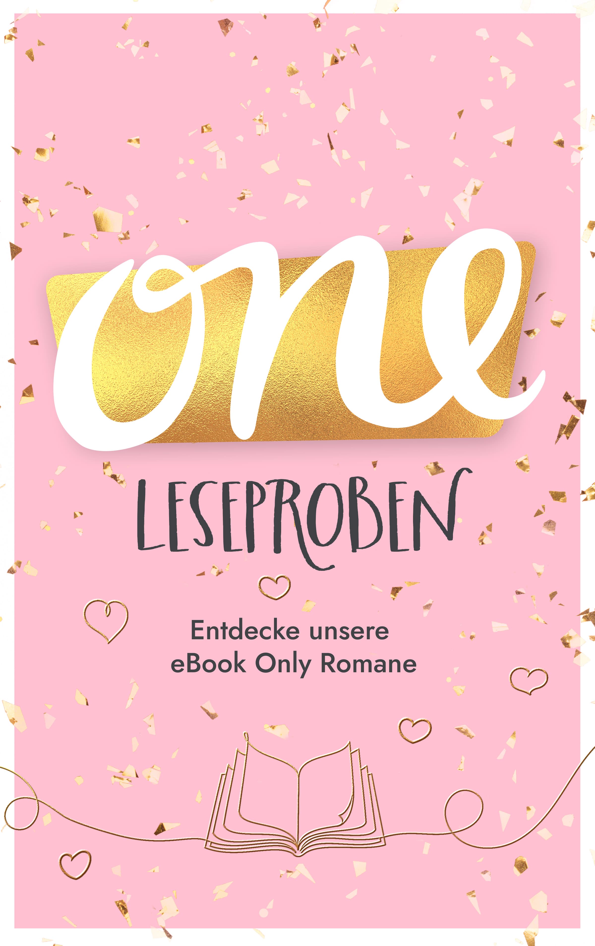 Produktbild: One Gratis Leseprobenheft | Entdecke unsere eBook Only Romane (9783751775526 )