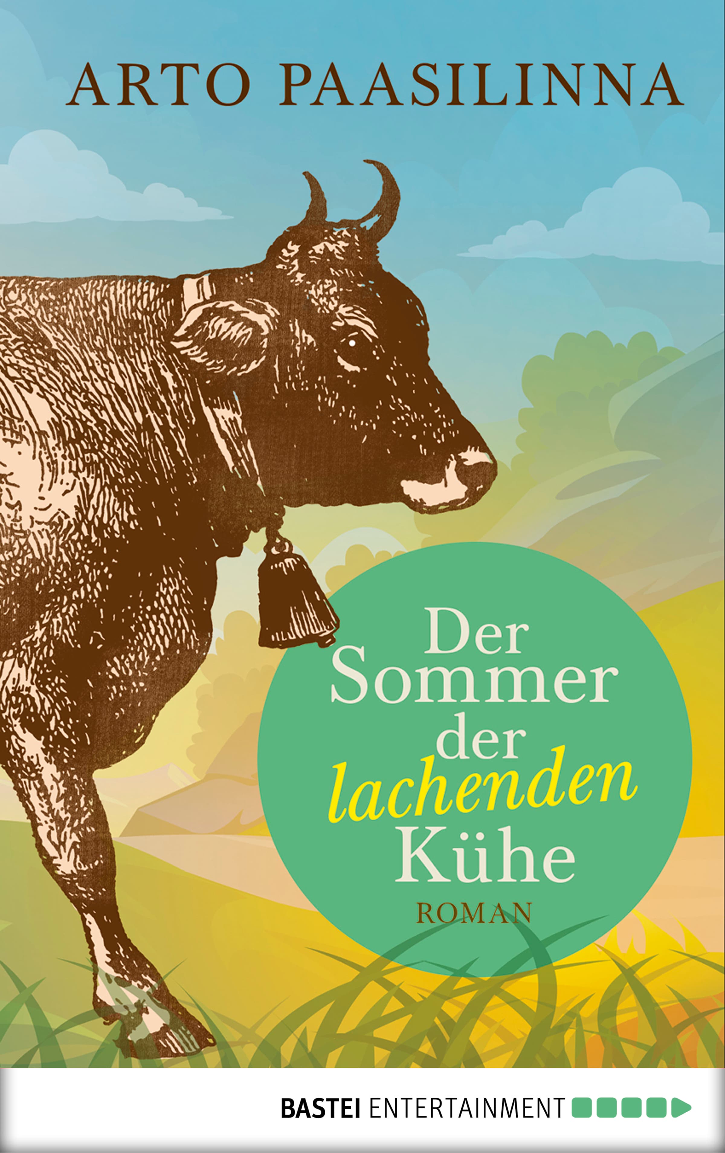 Produktbild: Der Sommer der lachenden Kühe (9783838750927 )