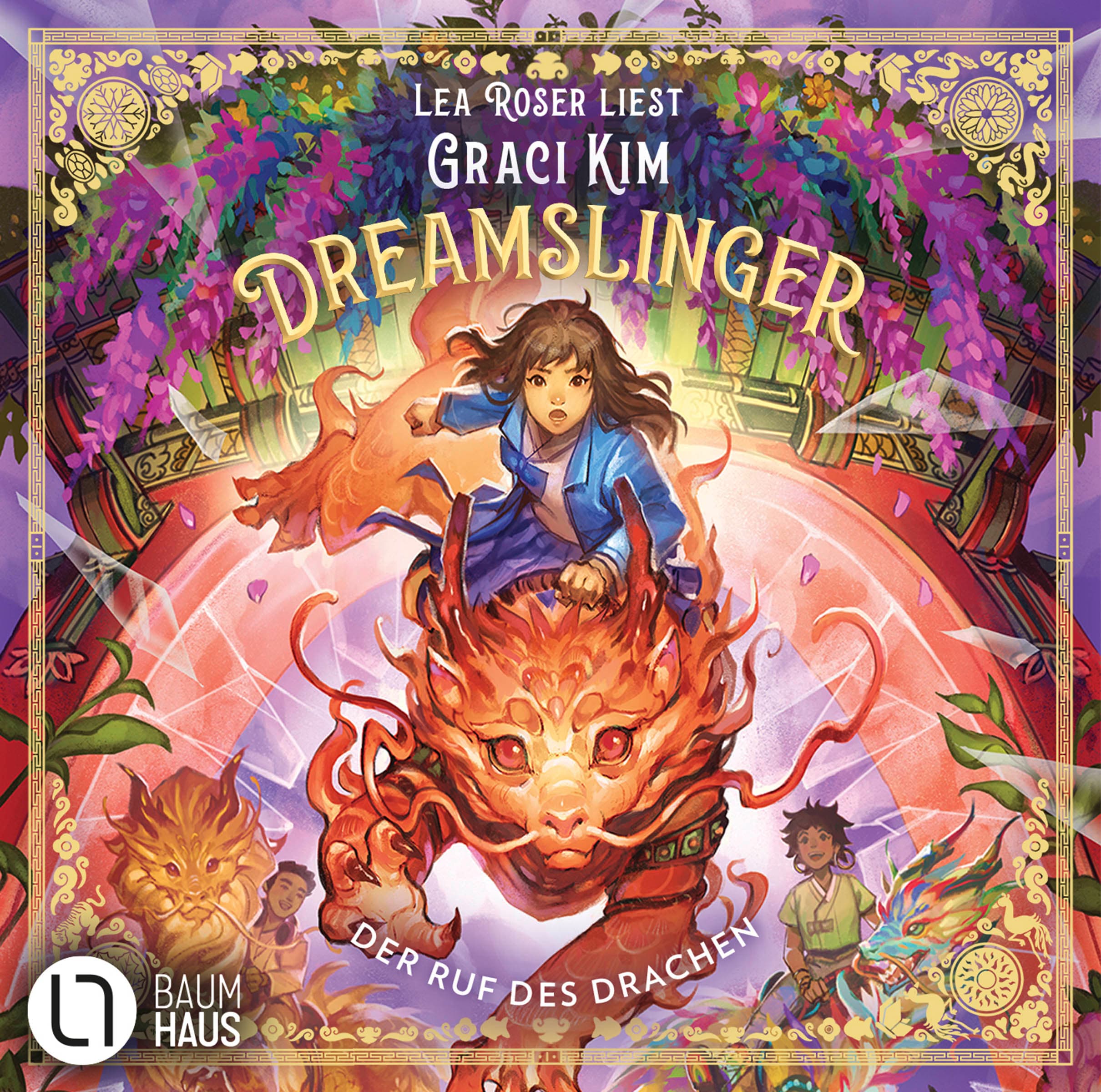 Dreamslinger – Der Ruf des Drachen