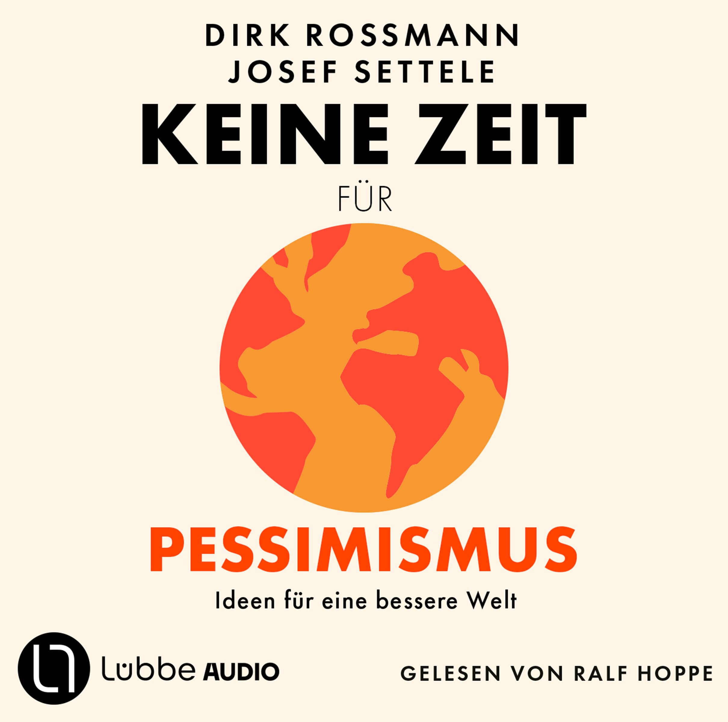 Keine Zeit für Pessimismus