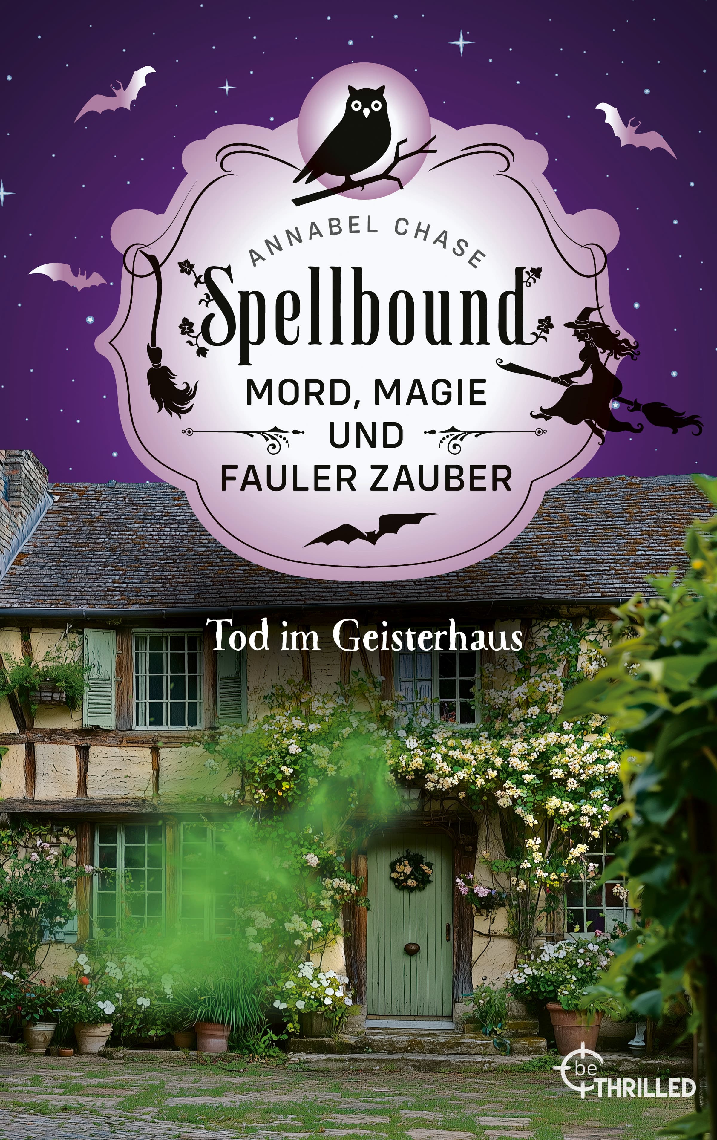 Spellbound - Tod im Geisterhaus