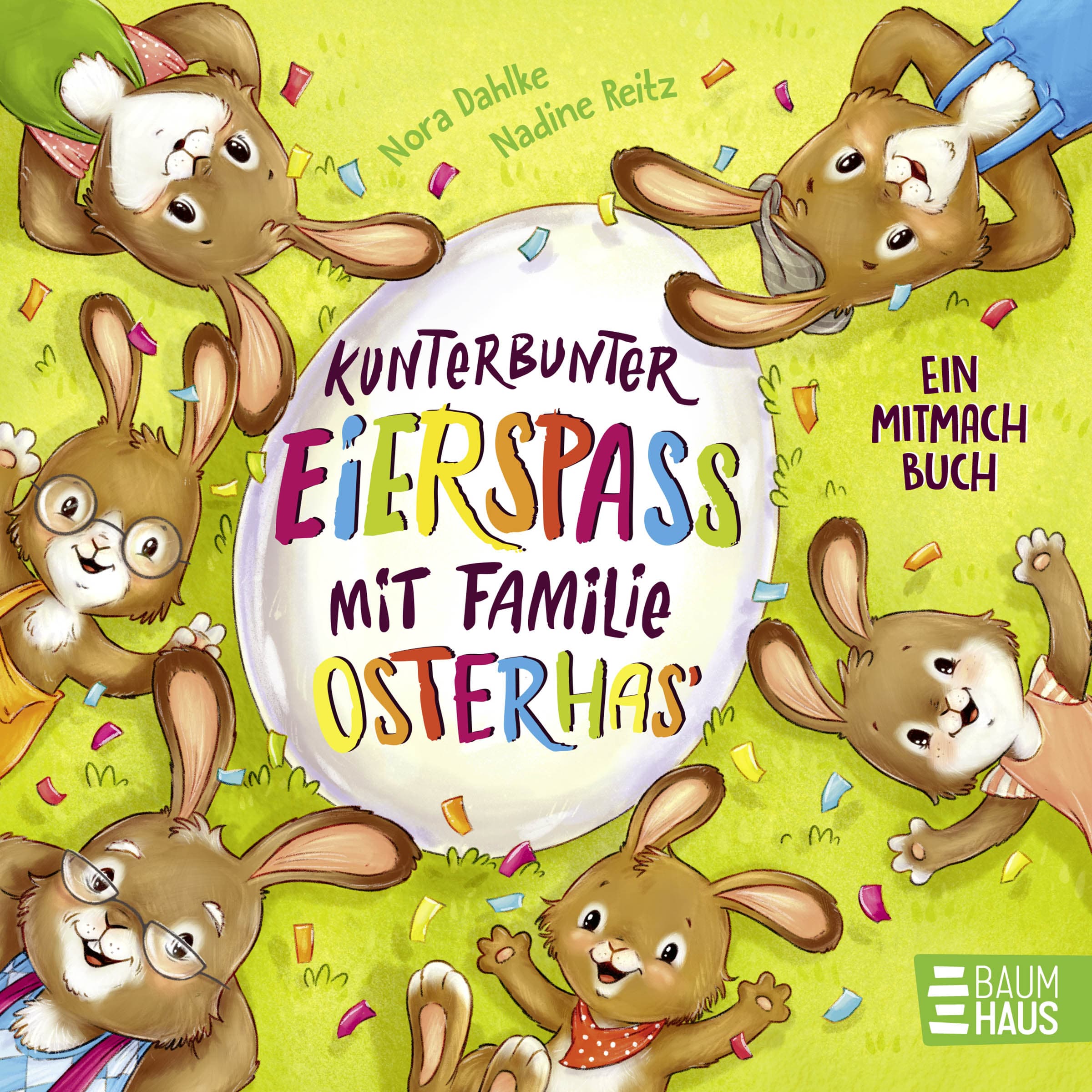 Kunterbunter Eierspaß mit Familie Osterhas'