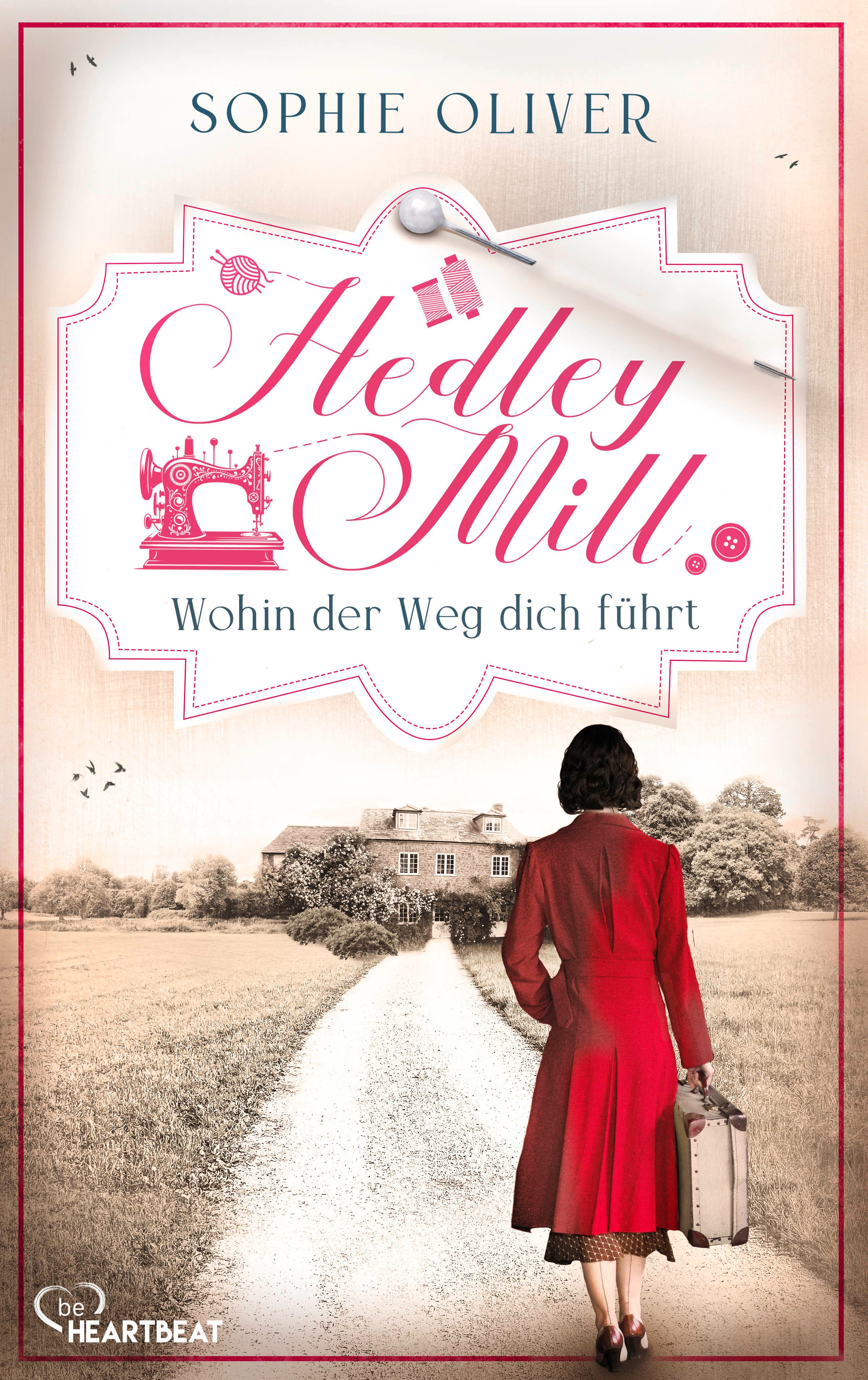 Hedley Mill - Wohin der Weg dich führt