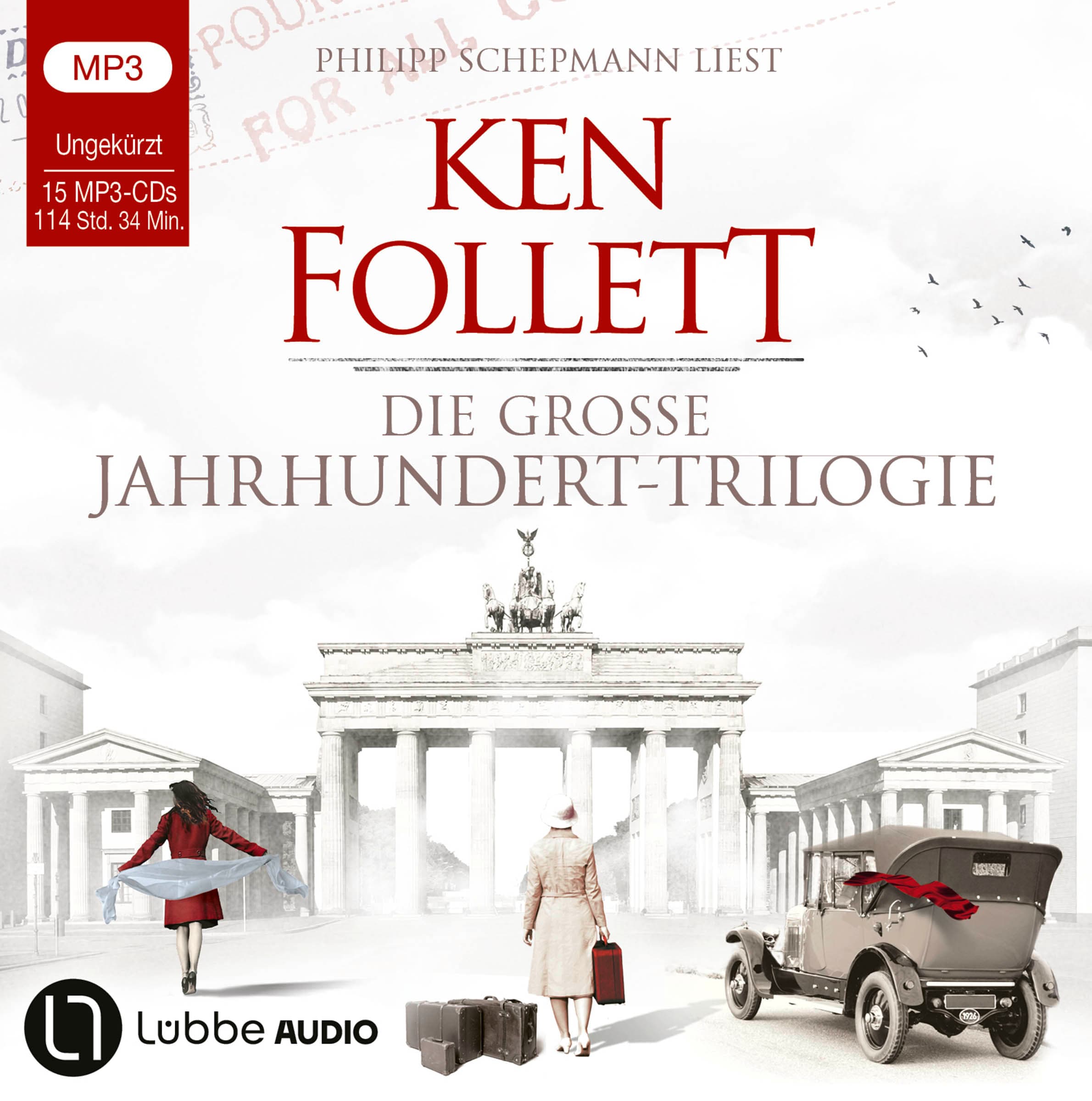 Die große Jahrhundert-Trilogie