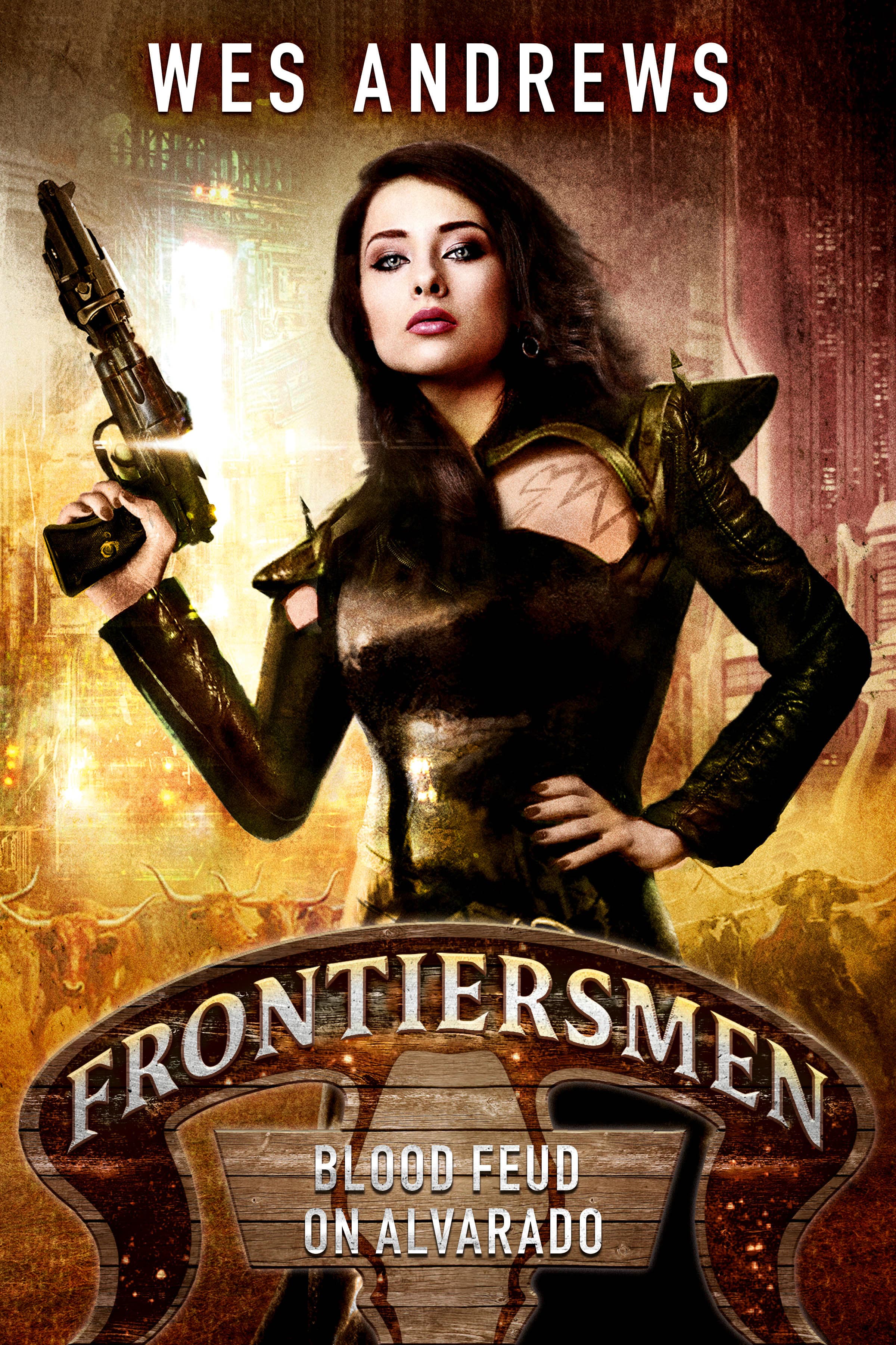 Frontiersmen: Blood Feud on Alvarado