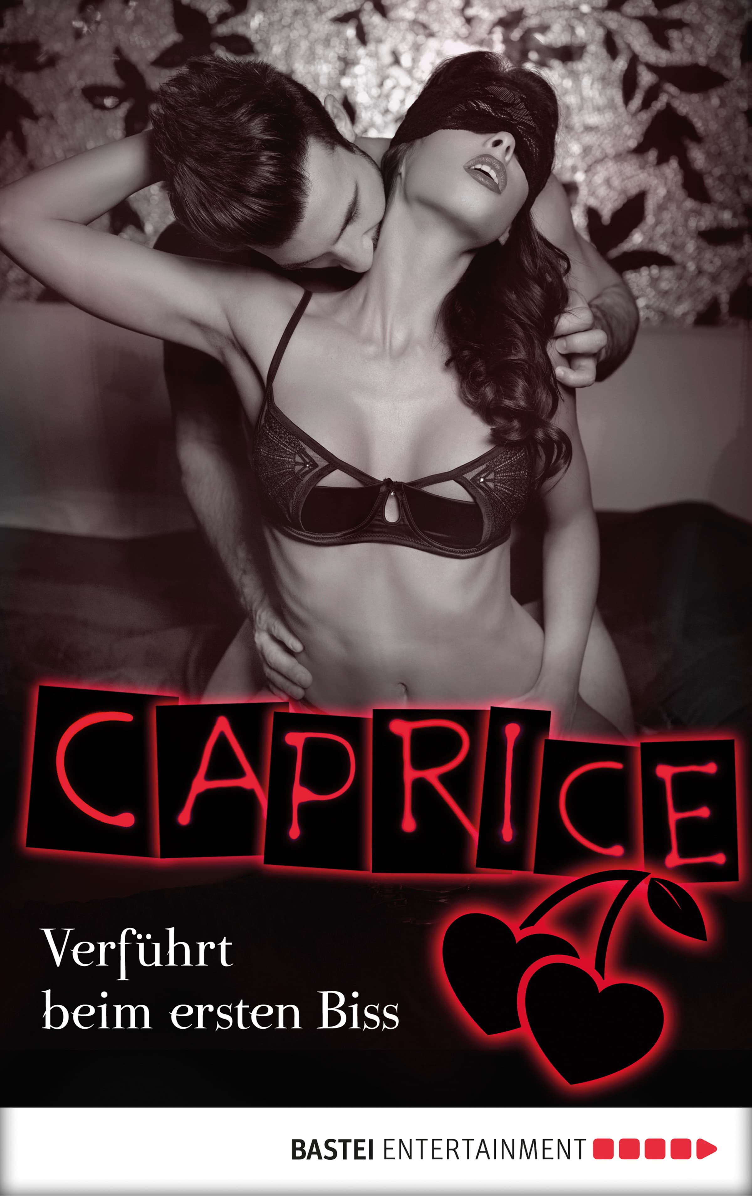 Verführt beim ersten Biss - Caprice