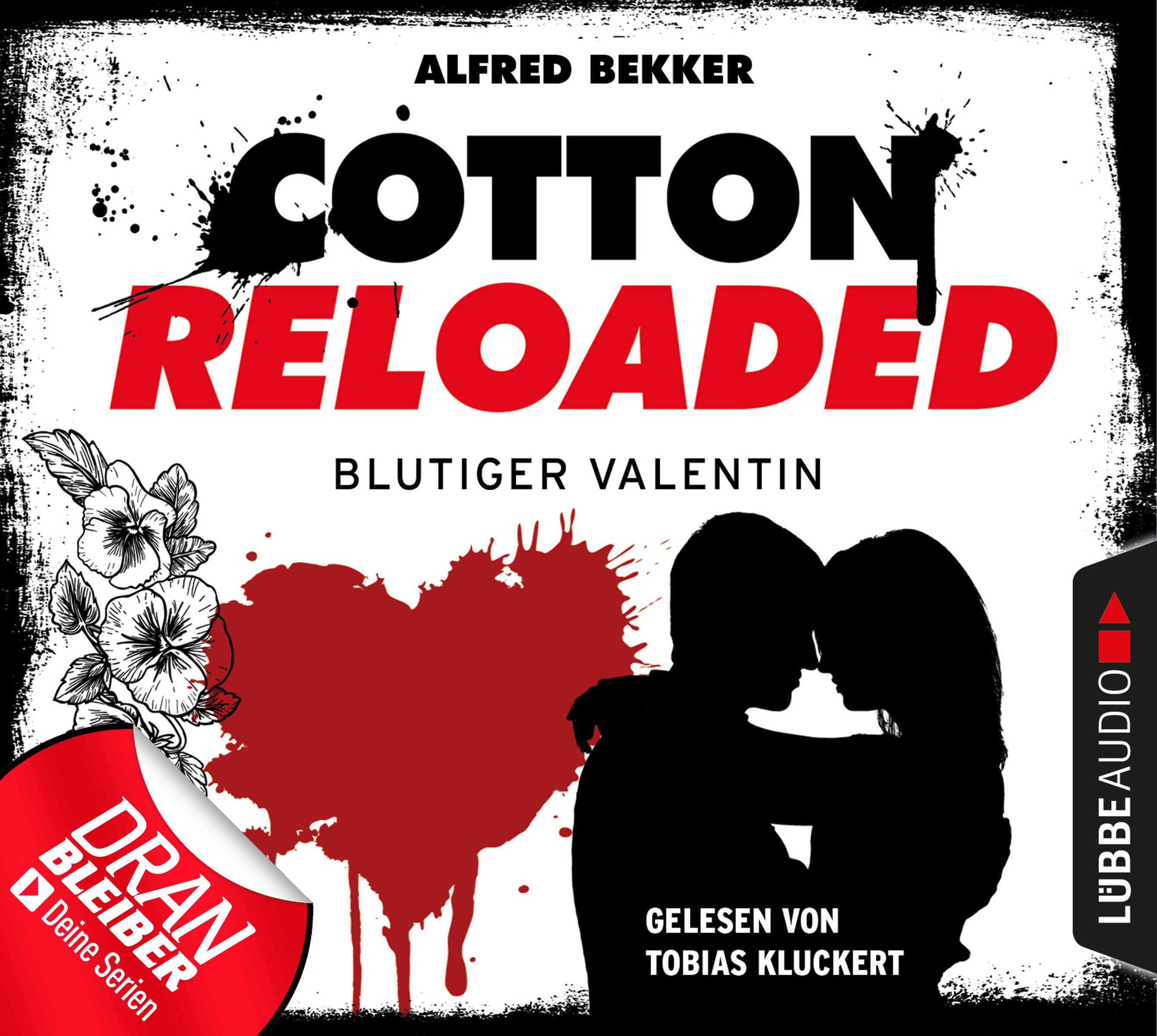 Cotton Reloaded: Blutiger Valentin