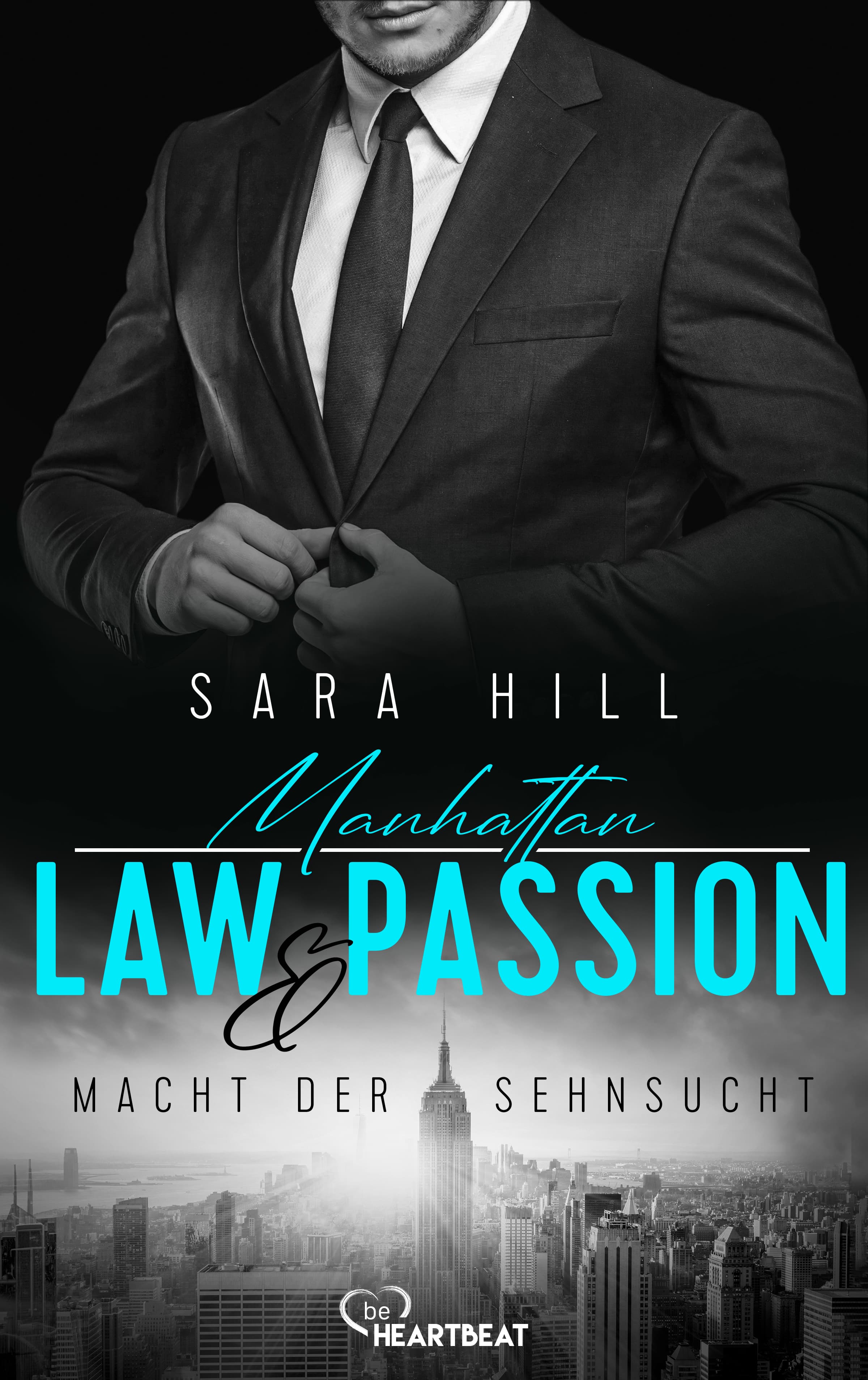 Manhattan Law & Passion - Macht der Sehnsucht