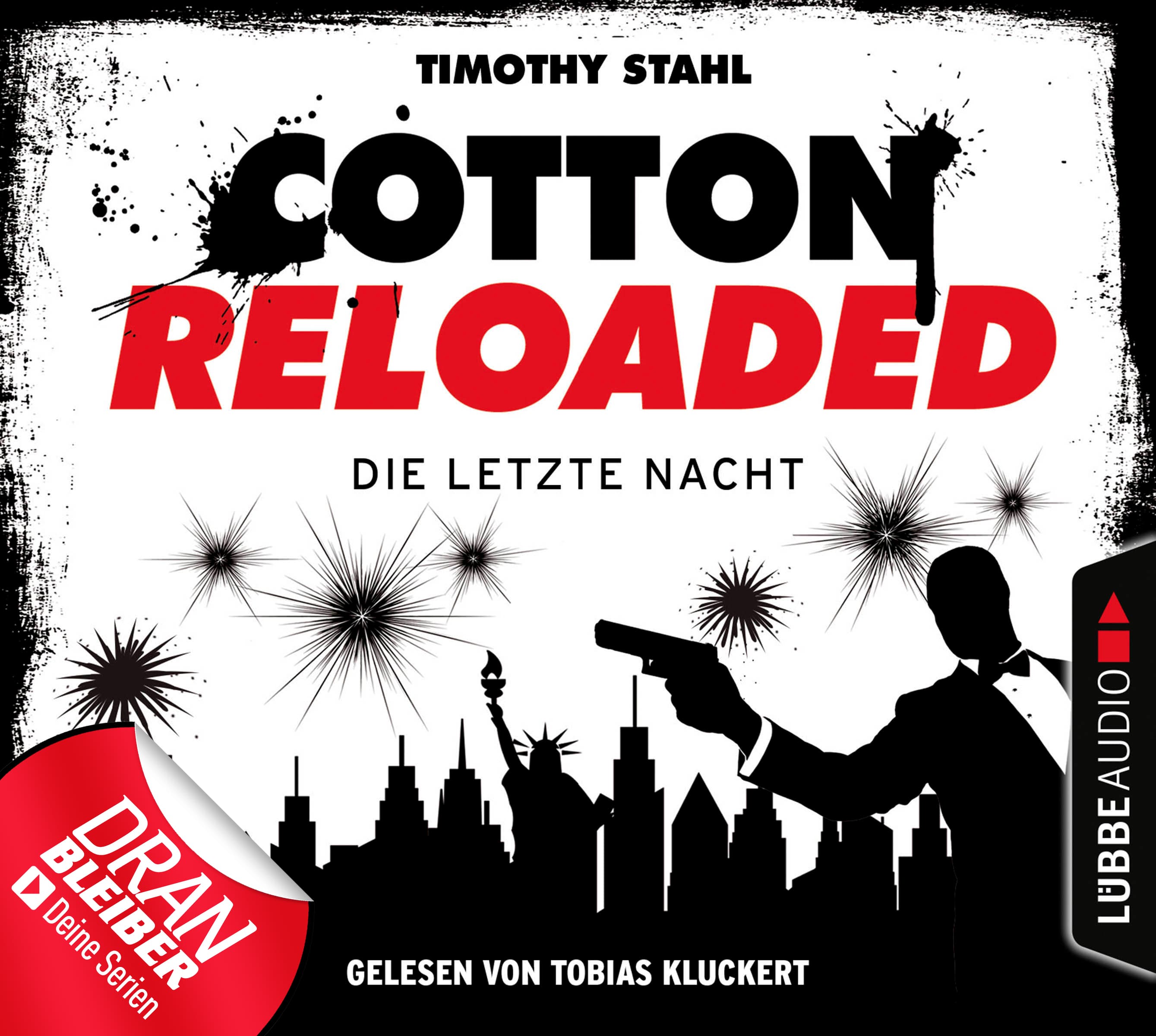 Cotton Reloaded: Die letzte Nacht